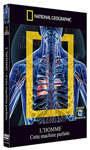 National Geographic - L'homme - Cette machine parfaite [DVD]