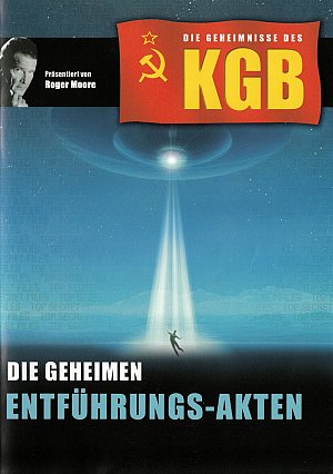 Die Geheimnisse des KGB - Die geheimen Entführungs-Akten [DVD]