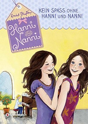 Hanni und Nanni - Kein Spass ohne Hanni und Nanni