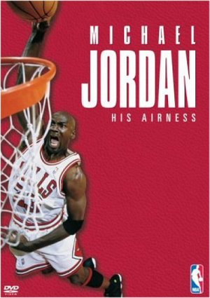 Michael Jordan - His Airness [DVD]
