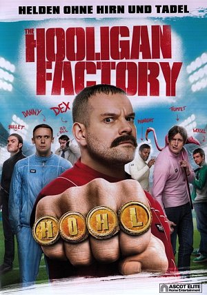 The Hooligan Factory - Helden ohne Hirn und Tadel  [DVD]