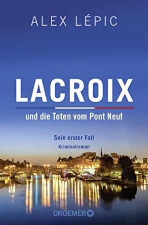 Lacroix und die Toten vom Pont Neuf