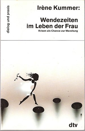 Wendezeiten im Leben der Frau