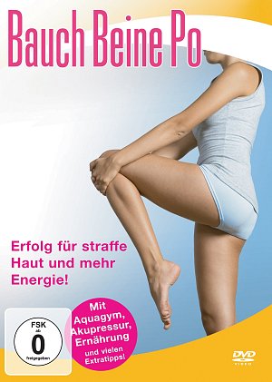 Bauch, Beine, Po - Erfolg für straffe Haut und mehr...