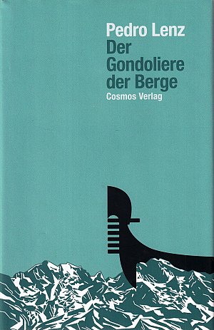 Der Gondoliere der Berge