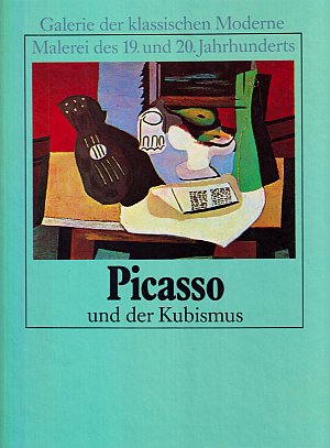 Picasso und der Kubismus
