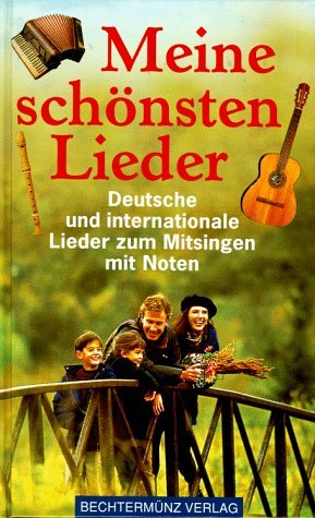 Meine schönsten Lieder