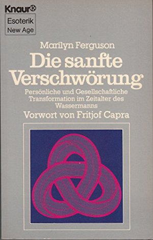 Die sanfte Verschwörung
