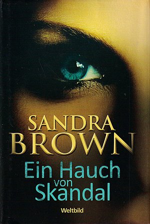 Ein Hauch von Skandal