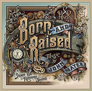 Born and Raised [CD]