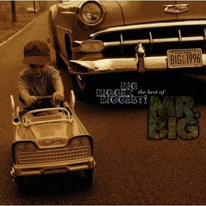 Big, Bigger, Biggest! The Best of Mr. Big [CD]