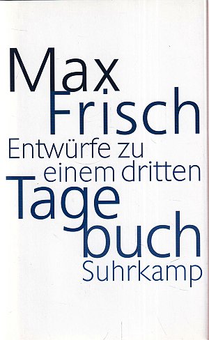 Entwürfe zu einem dritten Tagebuch