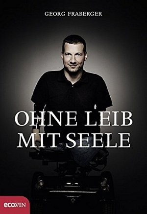 Ohne Leib mit Seele