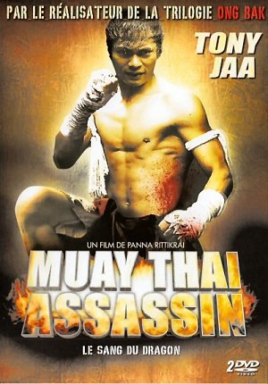 Le sang du dragon - Muay Thai Assassin [DVD]