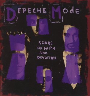 Songs of Faith and Devotion [CD]