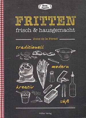 Fritten - frisch & hausgemacht