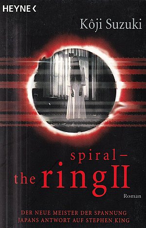 Spiral - The Ring II