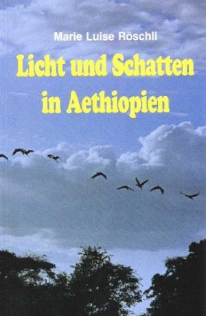 Licht und Schatten in Äthiopien