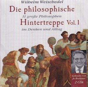 Die philosophische Hintertreppe Vol. 1