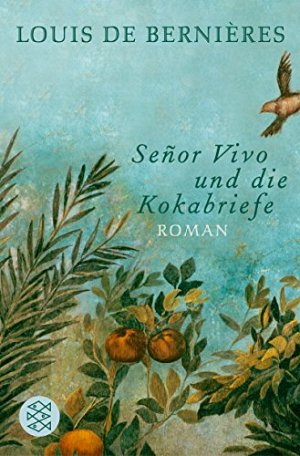 Señor Vivo und die Kokabriefe
