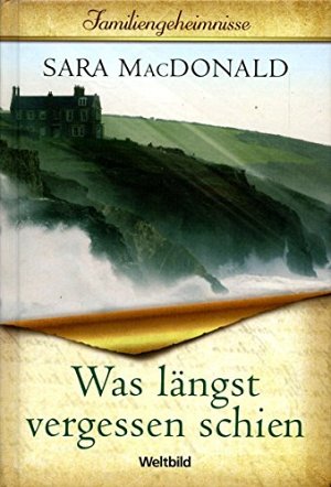 Was längst vergessen schien