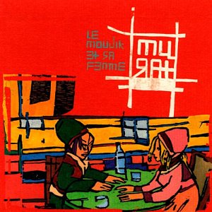 Le Moujik et Sa Femm [CD]
