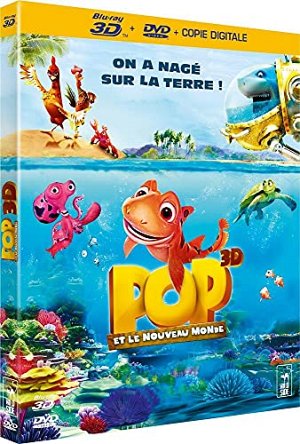 Pop et le nouveau monde [Blu-ray 3D]