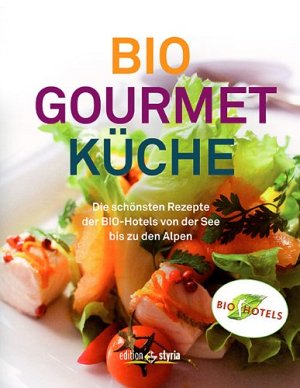 Bio Gourmet Küche