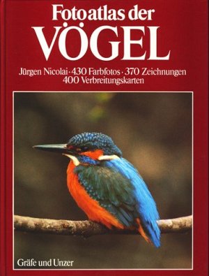 Fotoatlas der Vögel - Das grosse Bildsachbuch der Vögel Europas