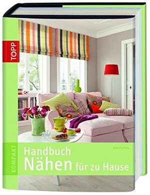 Handbuch Nähen für zu Hause