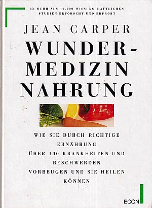 Wundermedizin Nahrung