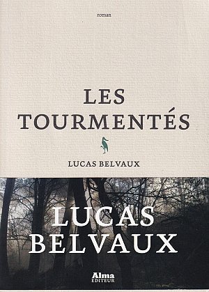 Les tourmentés