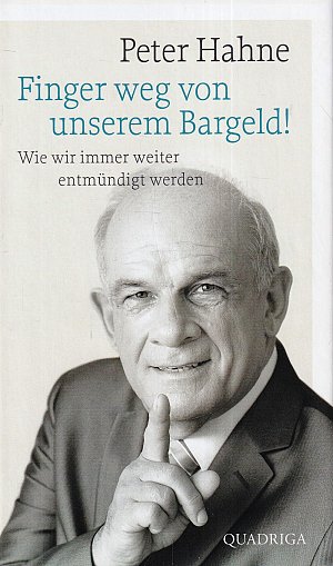 Finger weg von unserem Bargeld