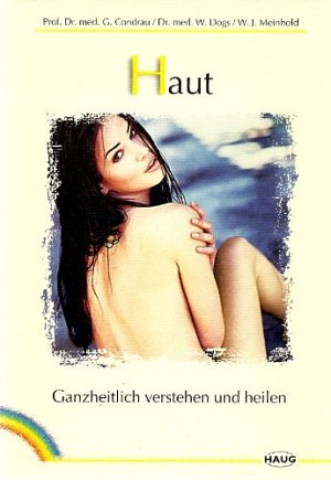 Haut - Ganzheitlich verstehen und heilen