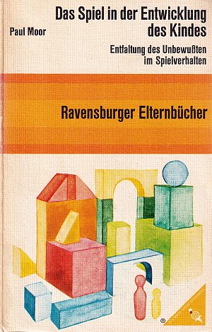 Das Spiel in der Entwicklung des Kindes