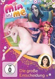 Mia and Me - Die grosse Entscheidung [DVD]