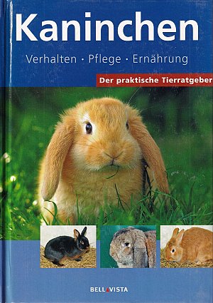 Kaninchen - Der praktische Tierratgeber