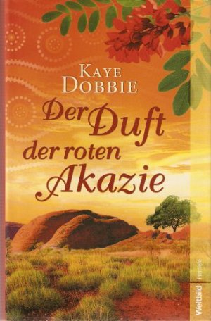 Der Duft der roten Akazie