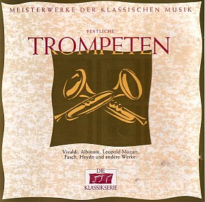Festliche Trompeten [CD]