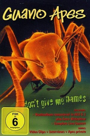 Guano Apes - Don't Give Me Names [DVD]
