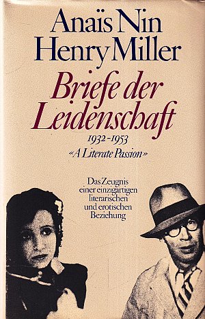 Briefe der Leidenschaft 1932 - 1953