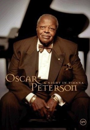 Oscar Peterson - A Night in Vienna [DVD]