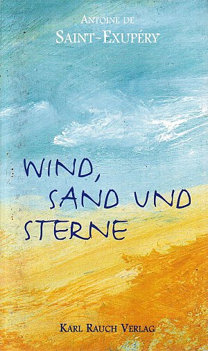 Wind, Sand und Sterne