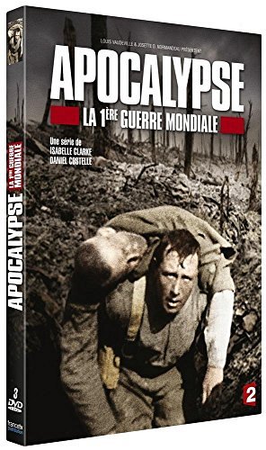 Apocalypse - La 1ère Guerre Mondiale [DVD]