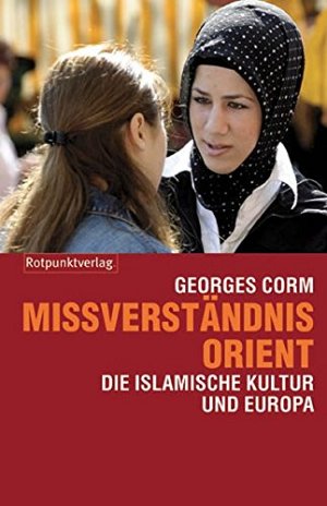 Missverständnis Orient