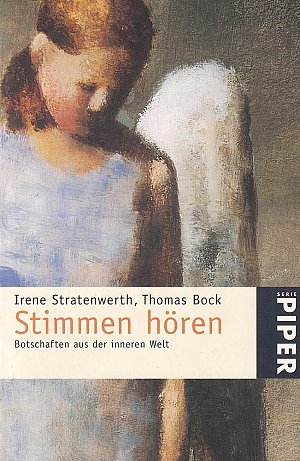 Stimmen hören - Botschaften aus der inneren Welt