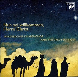 Nun sei willkommen, Herre Christ [CD]