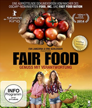 Fair Food - Genuss mit Verantwortung [Blu-ray]