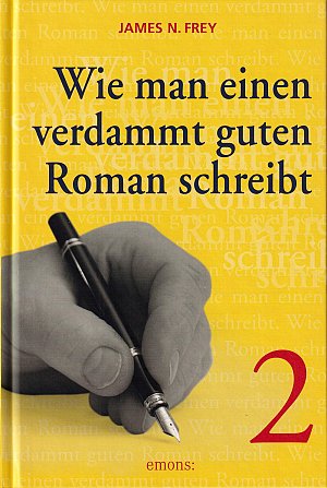 Wie man einen verdammt guten Roman schreibt