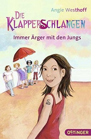 Die Klapperschlangen - Immer Ärger mit den Jungs